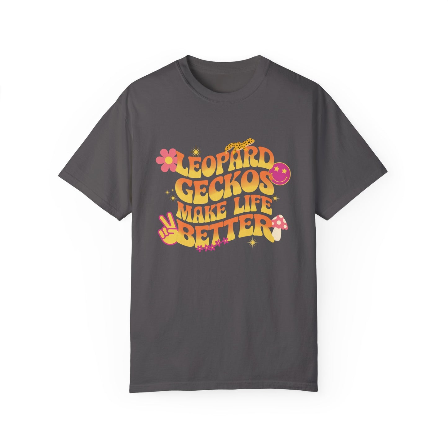 Leopard Geckos Make Life Better T-shirt