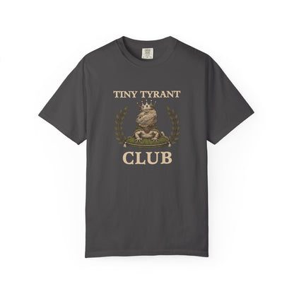 Tiny Tyrant Club T-shirt
