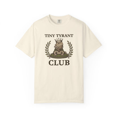 Tiny Tyrant Club T-shirt