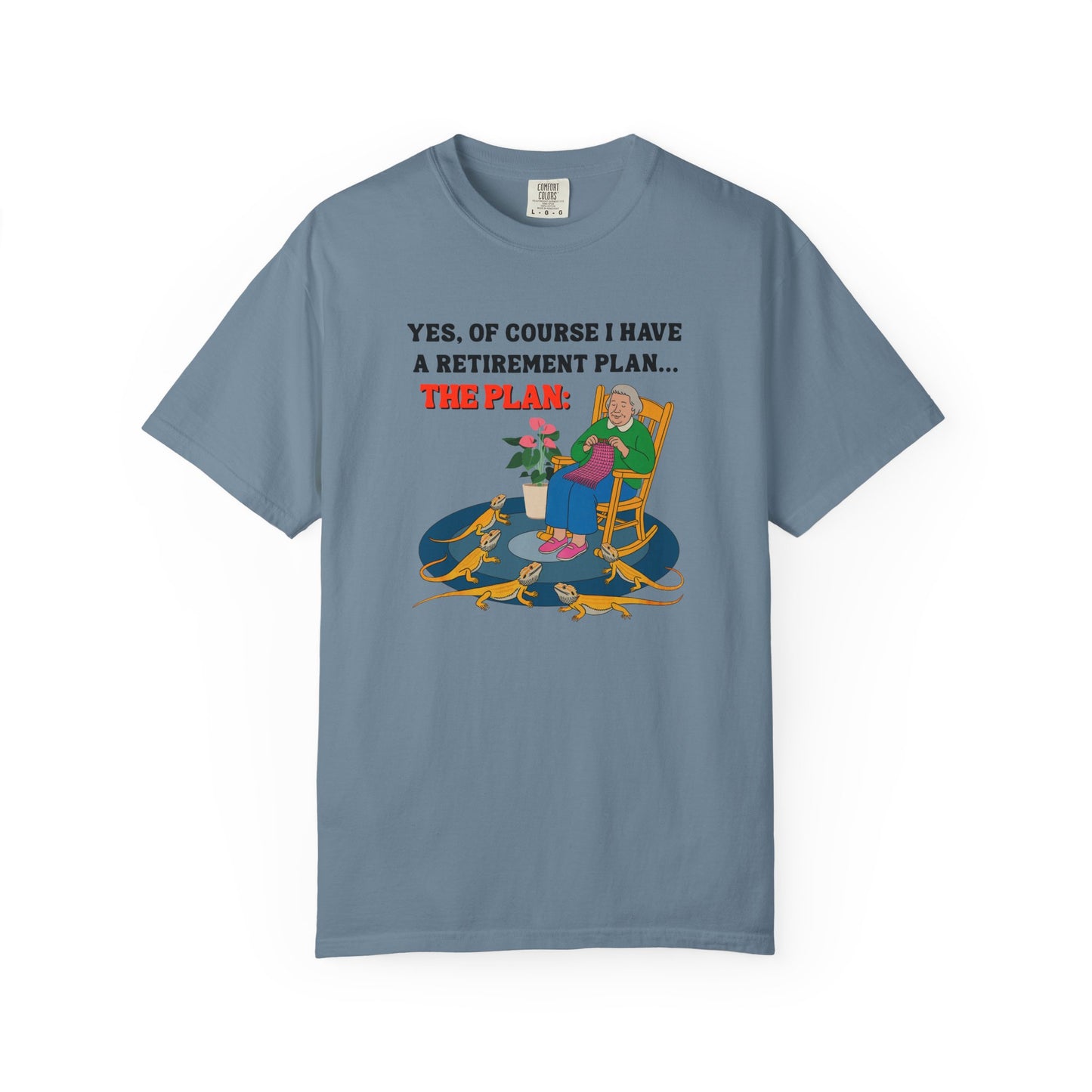 Retirement Plan T-shirt