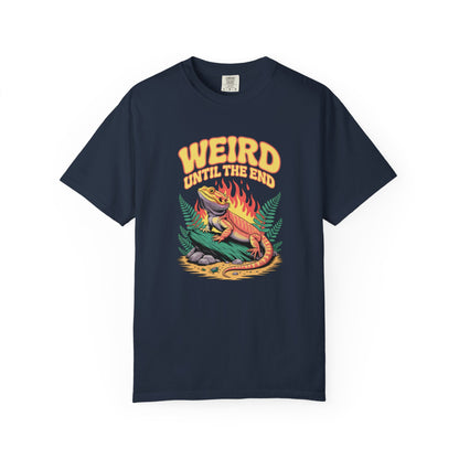 Weird Until the End T-shirt