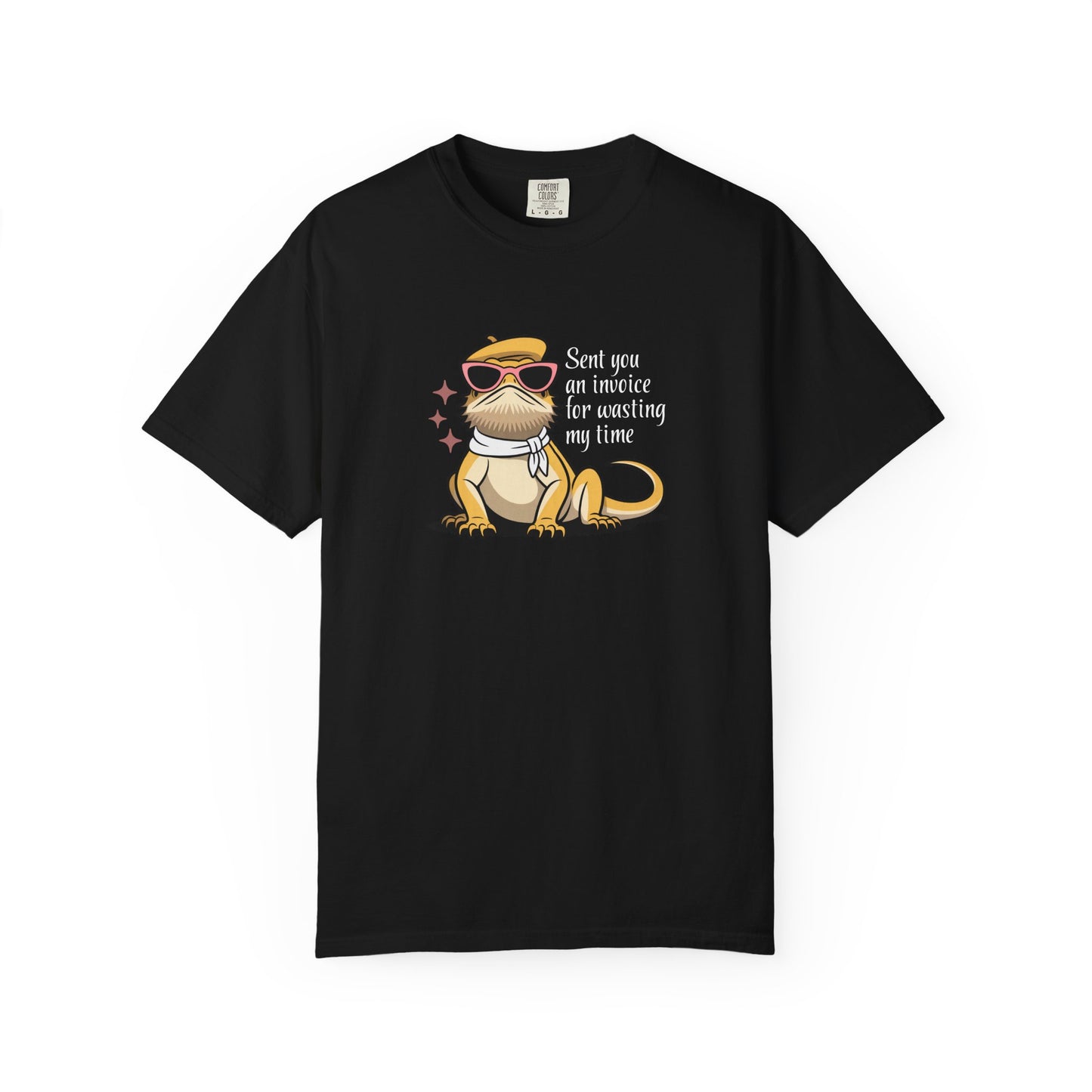 Sent You an Invoice T-shirt