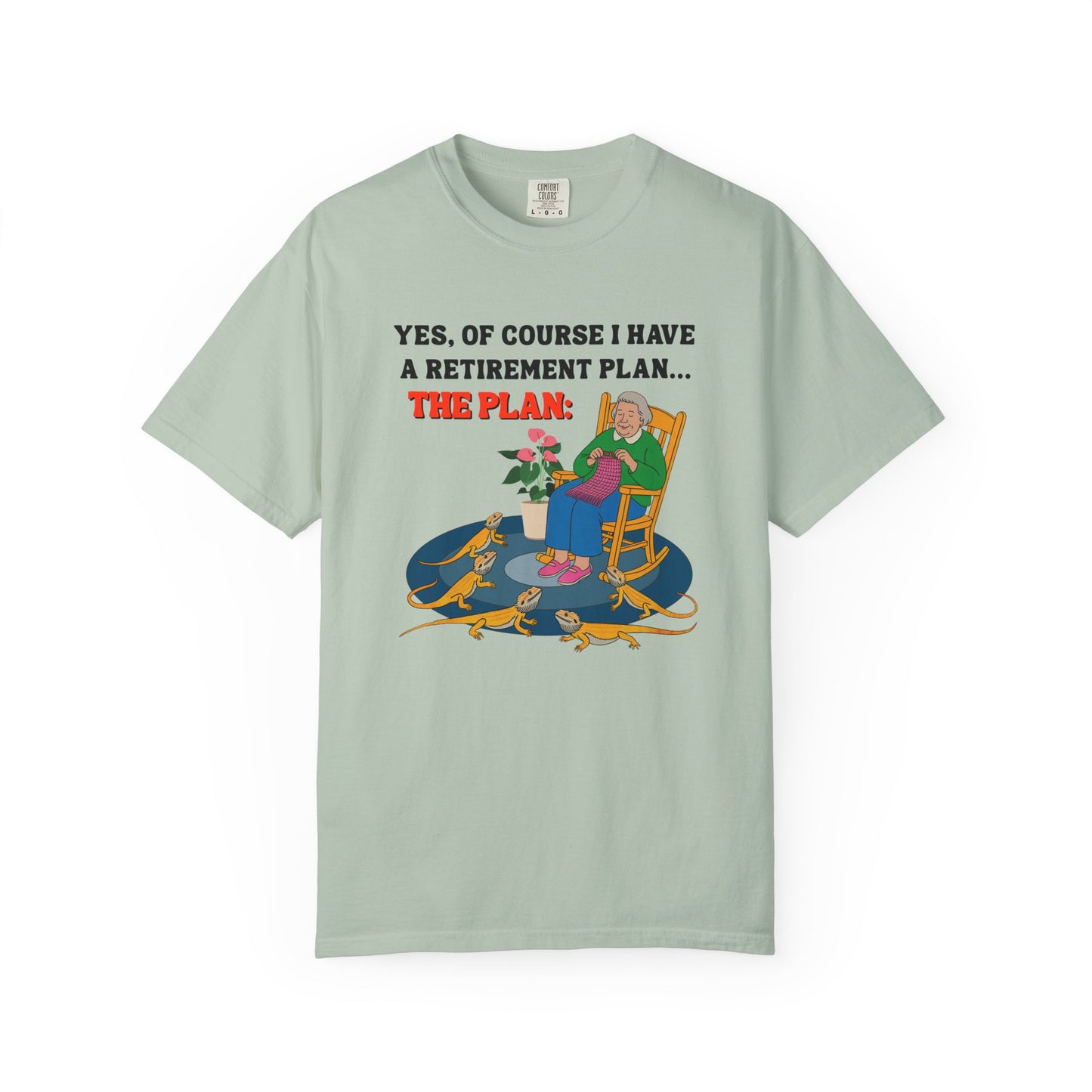 Retirement Plan T-shirt