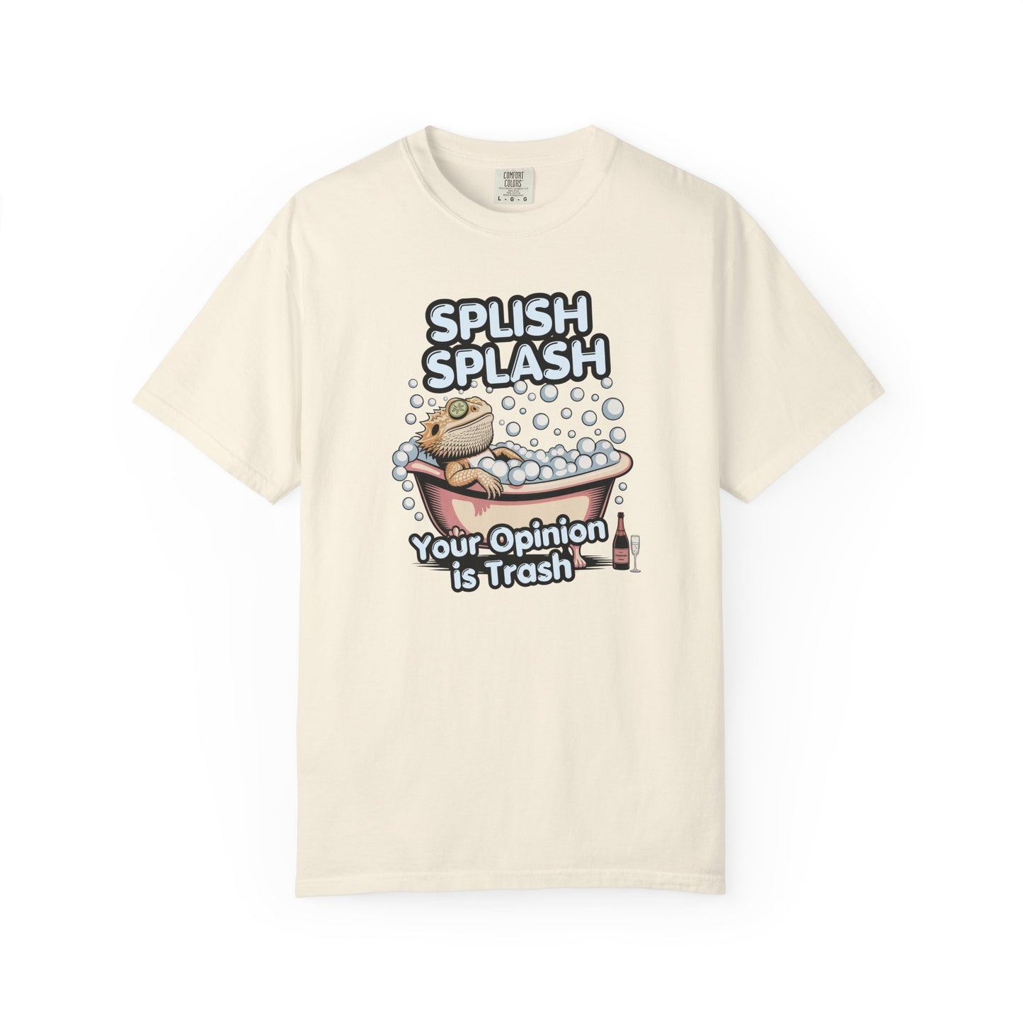 Splish Splash Your Opinion is Trash T-shirt