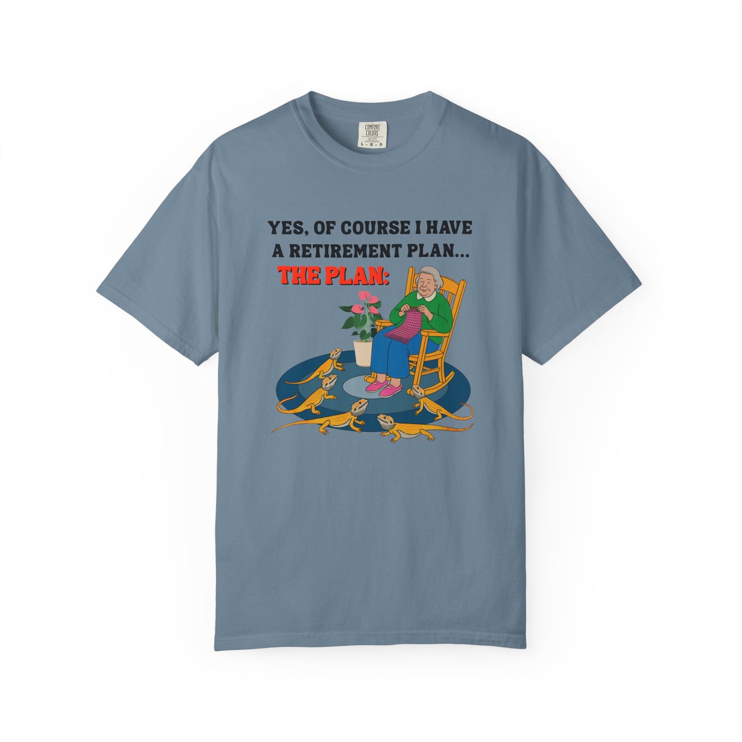 Retirement Plan T-shirt