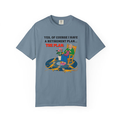 Retirement Plan T-shirt