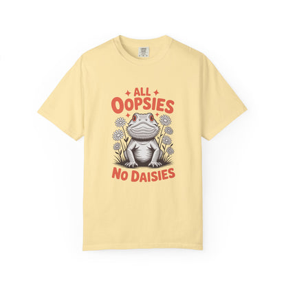All Oopsies No Daisies T-shirt