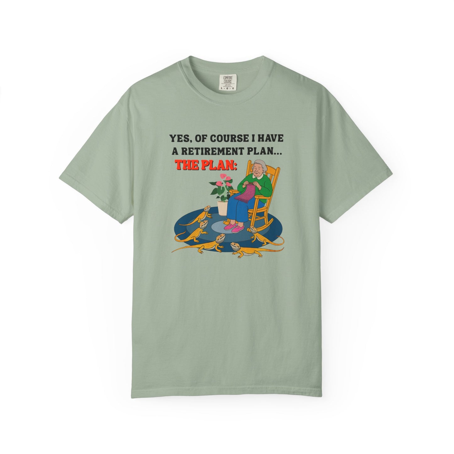 Retirement Plan T-shirt