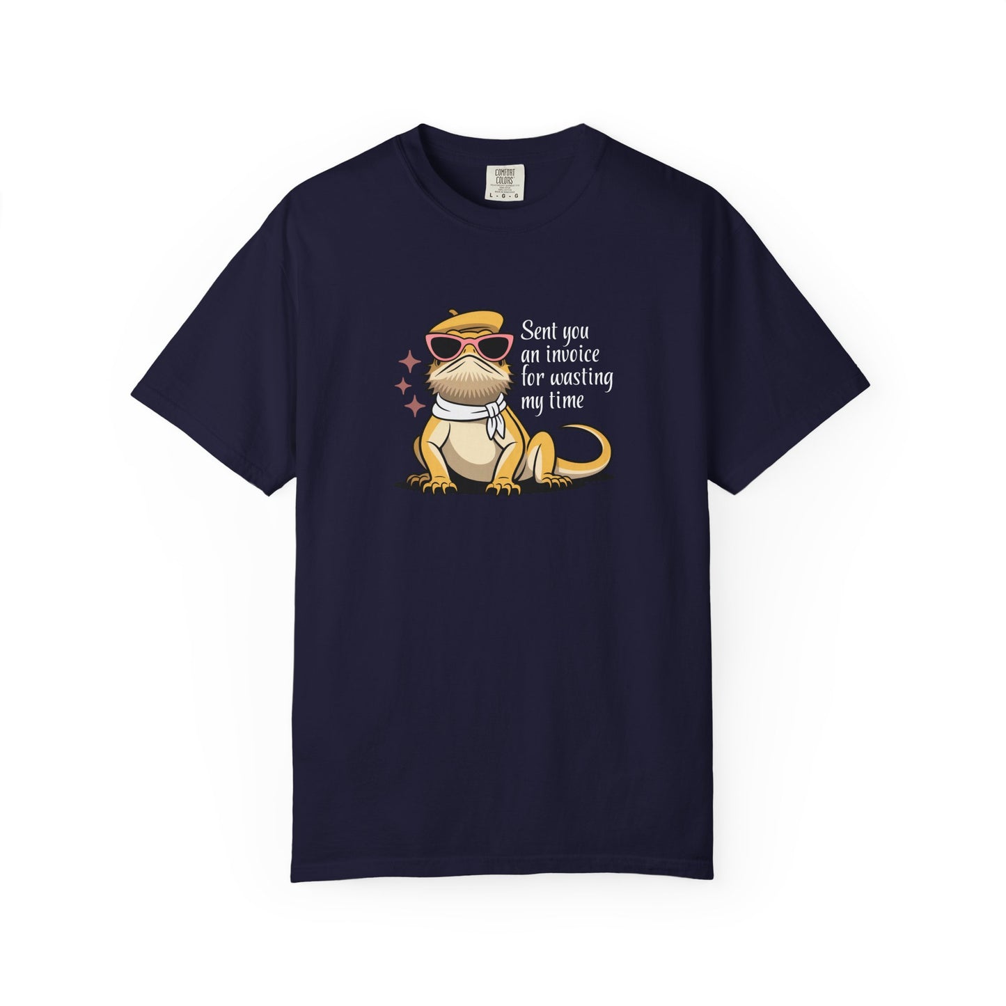 Sent You an Invoice T-shirt
