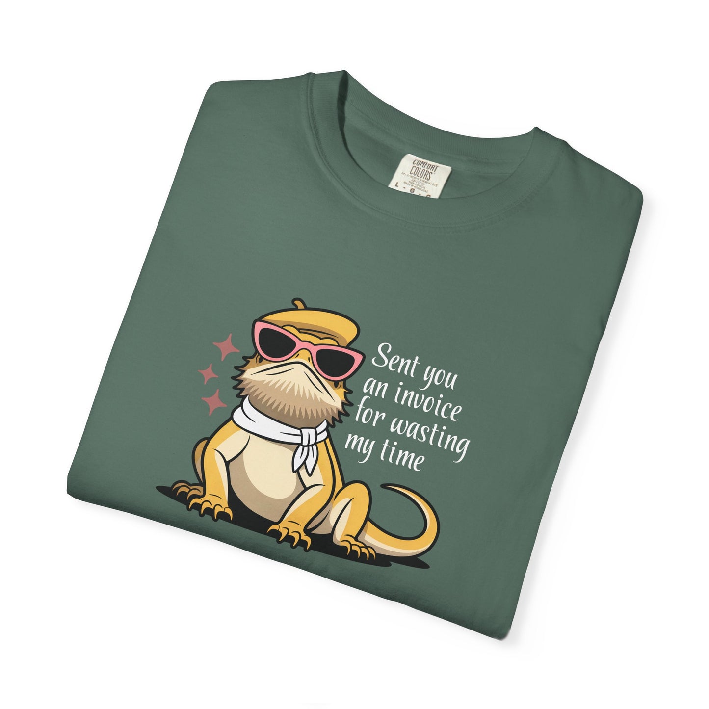 Sent You an Invoice T-shirt