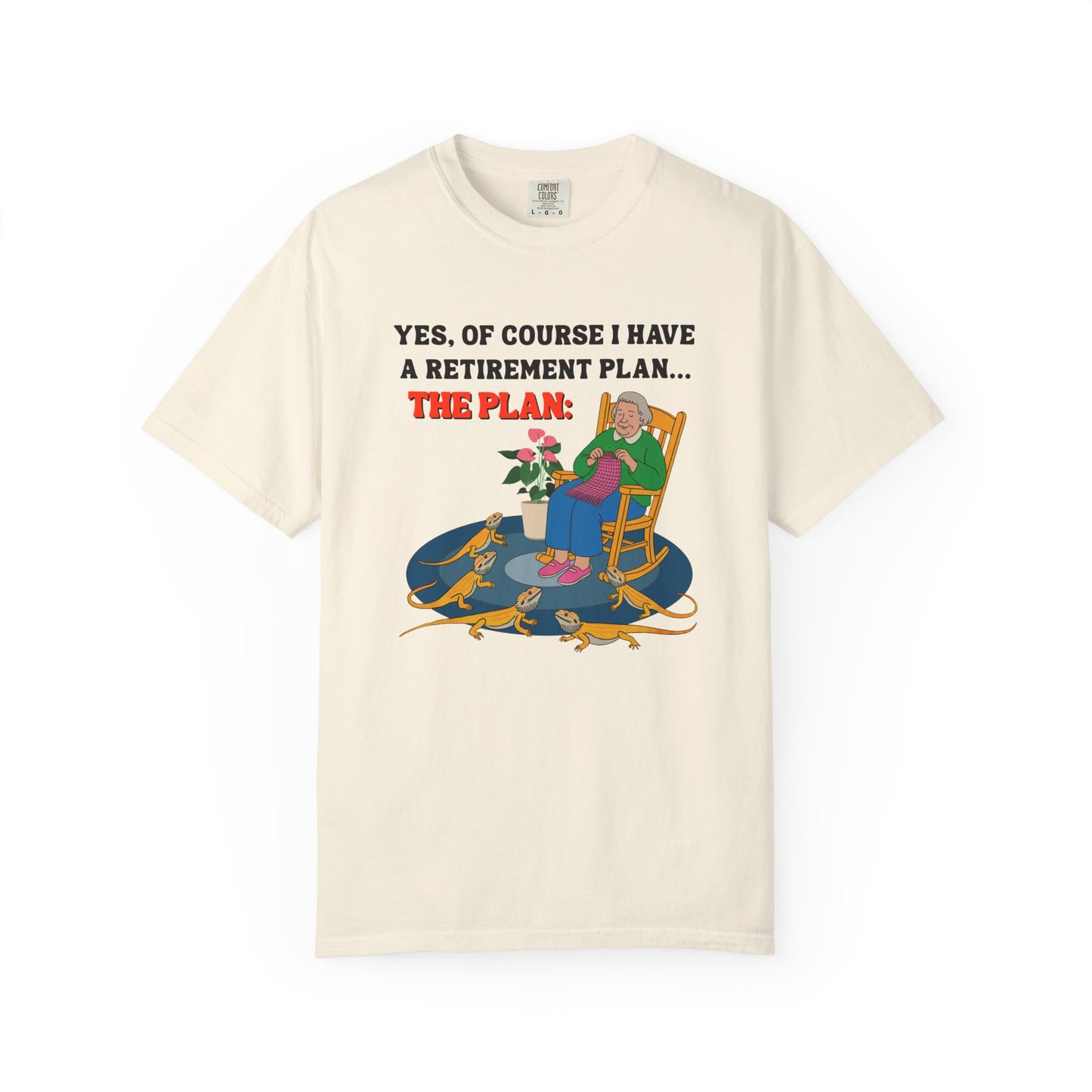 Retirement Plan T-shirt