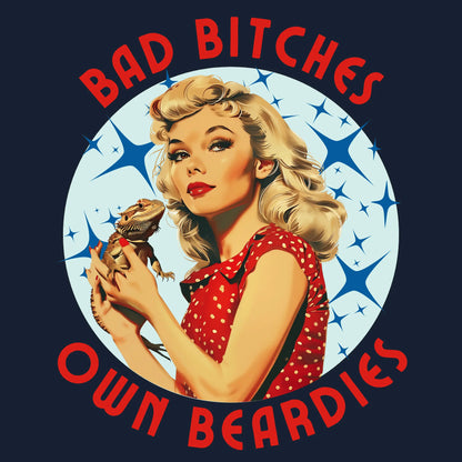 Baddies N Beardies T-shirt