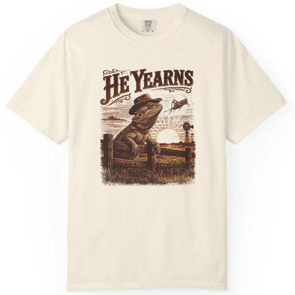 He Yearns T-shirt