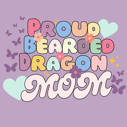 Proud Bearded Dragon Mom T-shirt