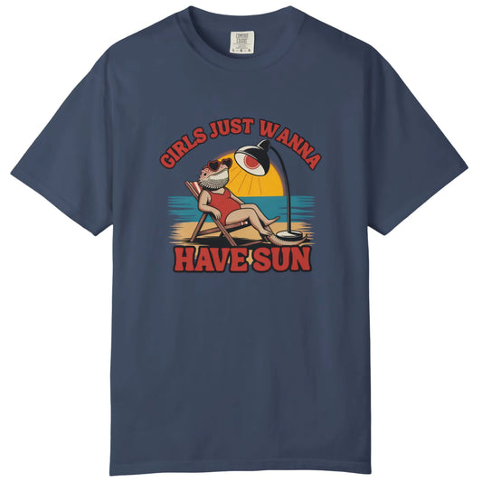 Girls Just Wanna Have Sun T-shirt