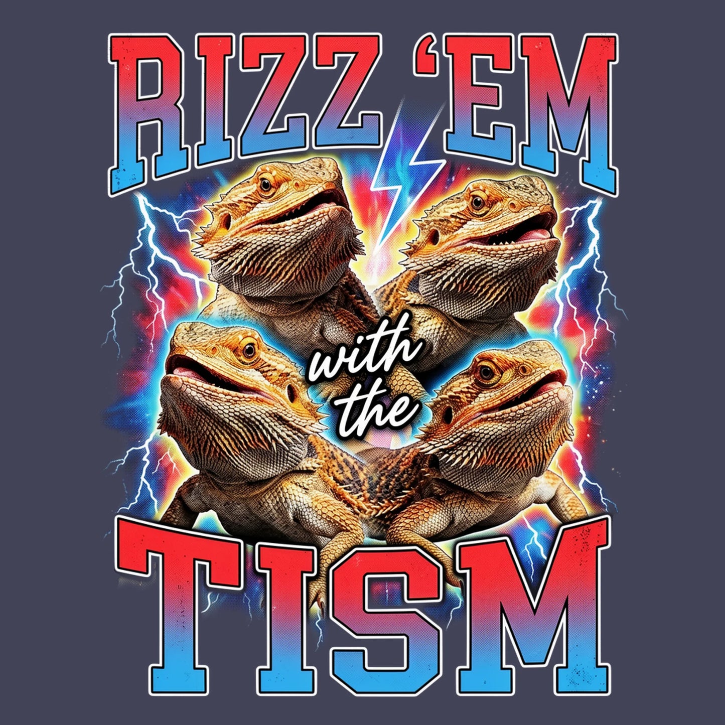 Rizz 'Em with the Tism T-shirt