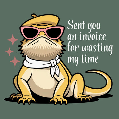 Sent You an Invoice T-shirt