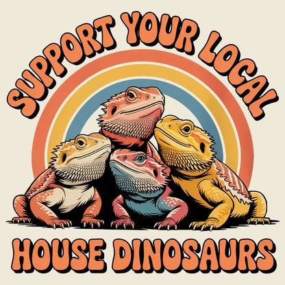 Support Your Local House Dinosaurs T-shirt